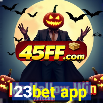 23bet app